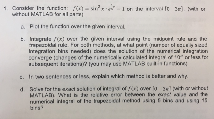  Its a computer science question since MATLAB is needed 1. Consider