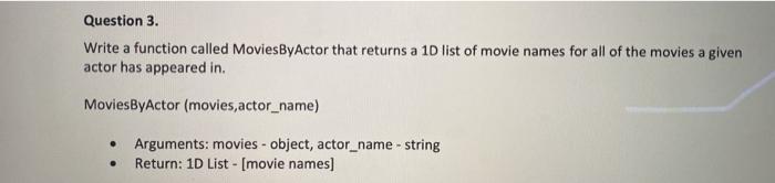 python please include comments in code!! json movie file Question 3.