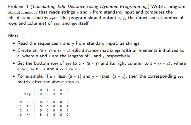 both input strings have N characters, then the number of recursive calls