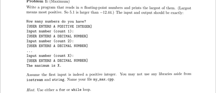 Write a program that reads in n floating-point numbers and prints