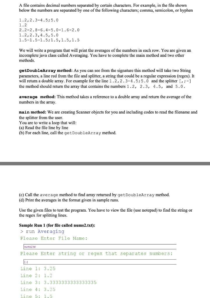 Using java, solve the question below. With the code that has already