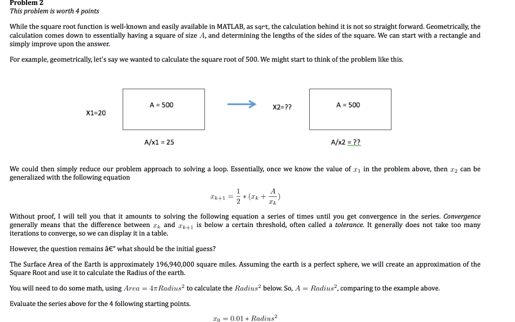This is a Matlab question.Please answer with matlab code. Appreciate! Problem 2