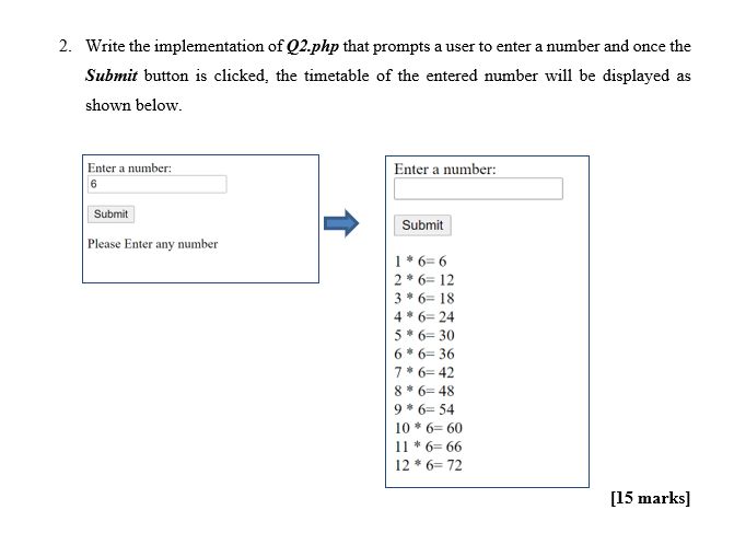 2. Write the implementation of Q2.php that prompts a user to