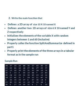 integer. The received arrays are of the following sizes: The first array