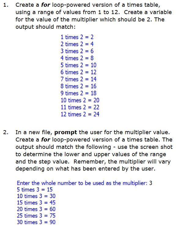 In Python, Python Create a for loop-powered version of a times table,