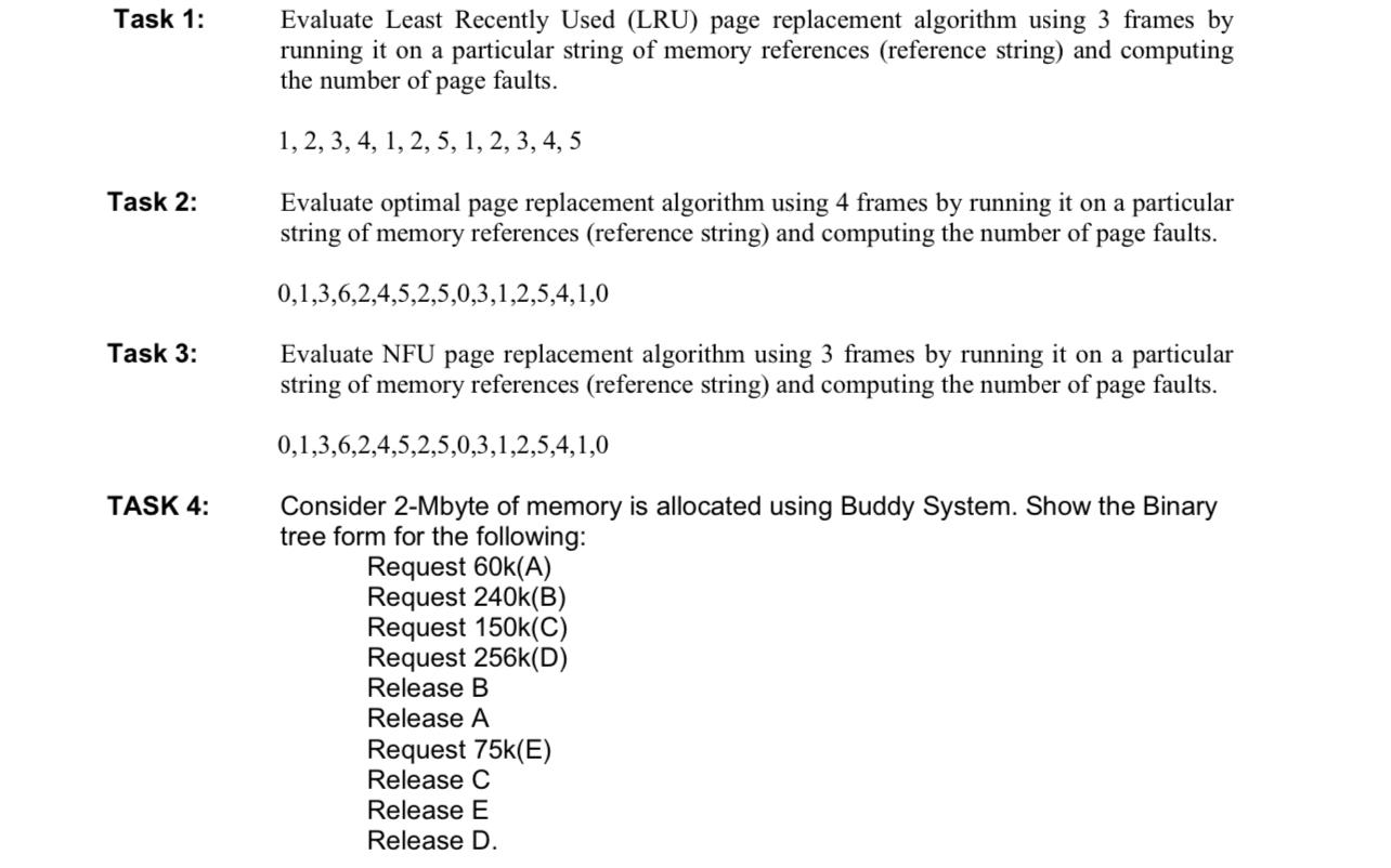  Evaluate Least Recently Used (LRU) page replacement algorithm using 3 frames