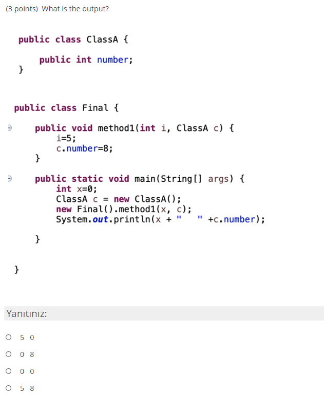 (3 points) What is the output? public class Class { public