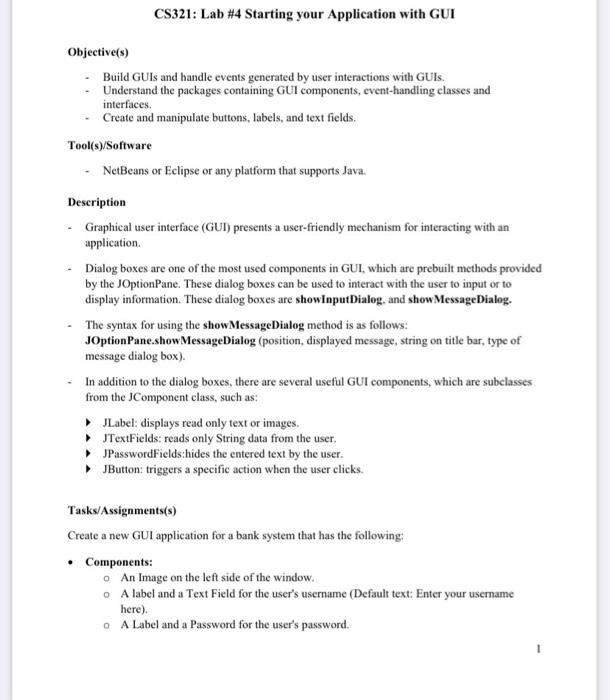  java CS321: Lab #4 Starting your Application with GUI Objective(s) Build