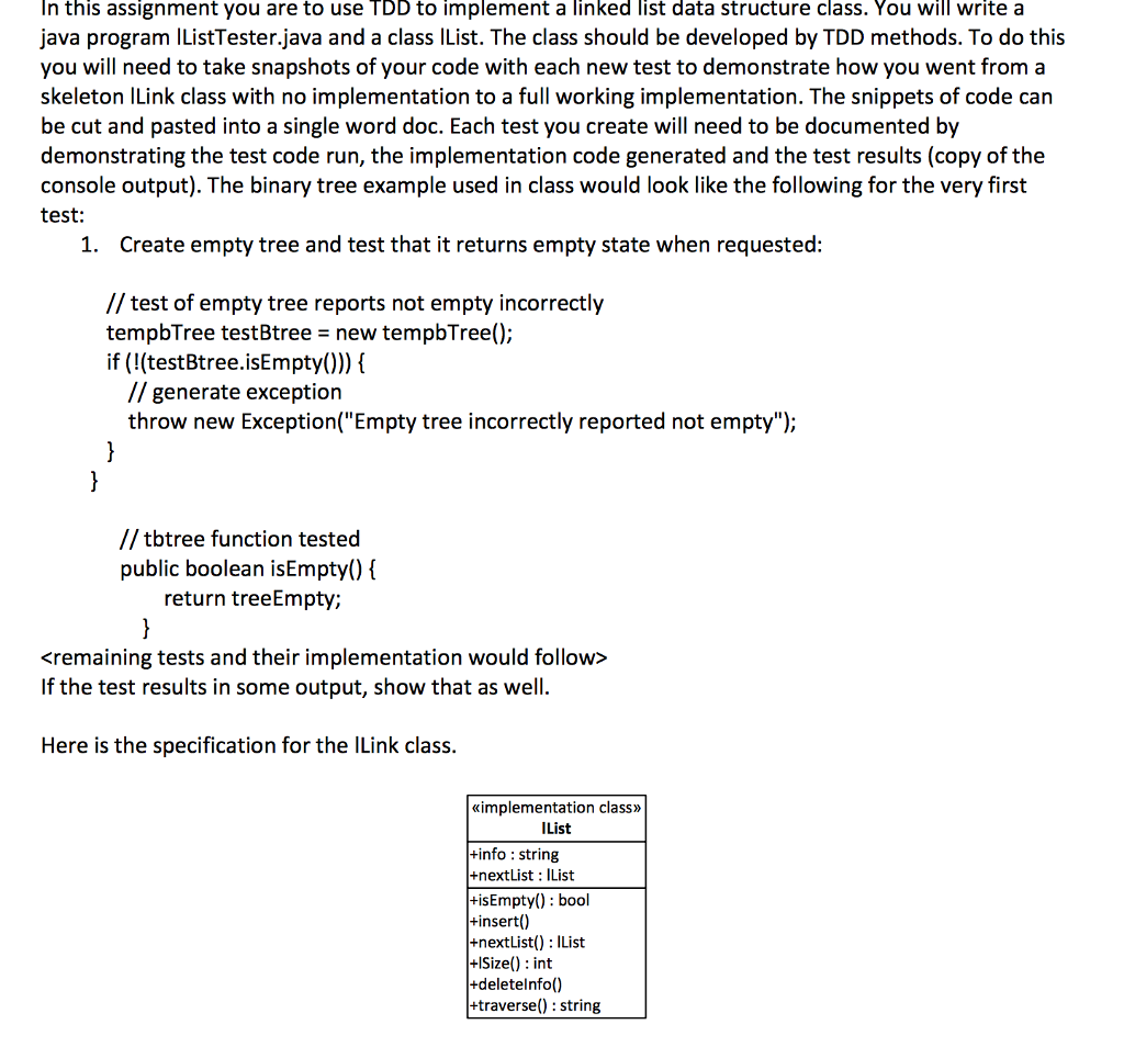 In this assignment you are to use TDD to implement a