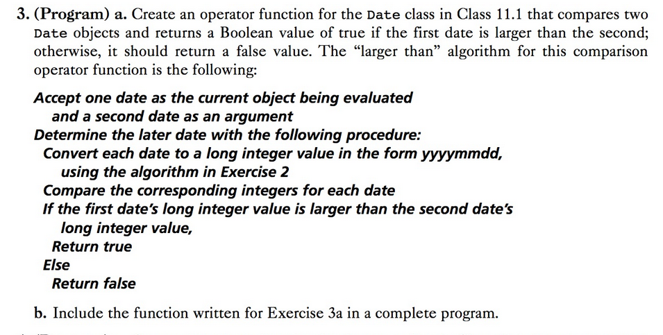  3. (Program) a. Create an operator function for the Date class