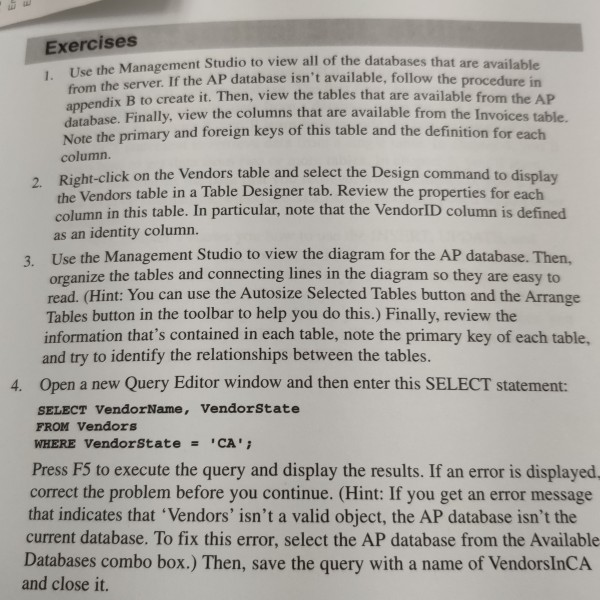VendorsInCA that you saved in exercise 4. Then, click the Execute Query