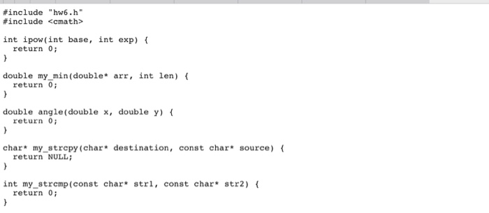 be extremely thankful First screenshot is main.cpp second hw6.h third hw6 thank