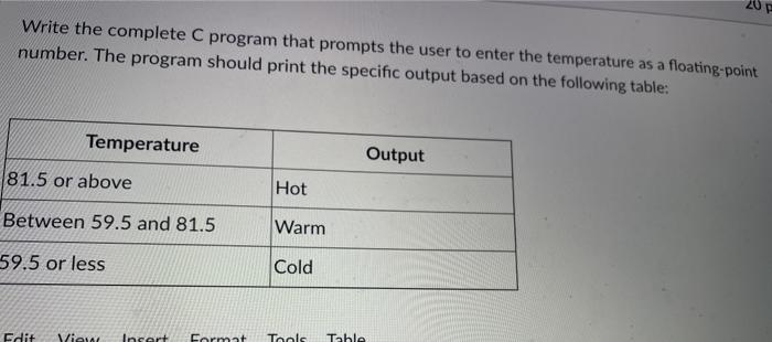  Write the complete C program that prompts the user to enter