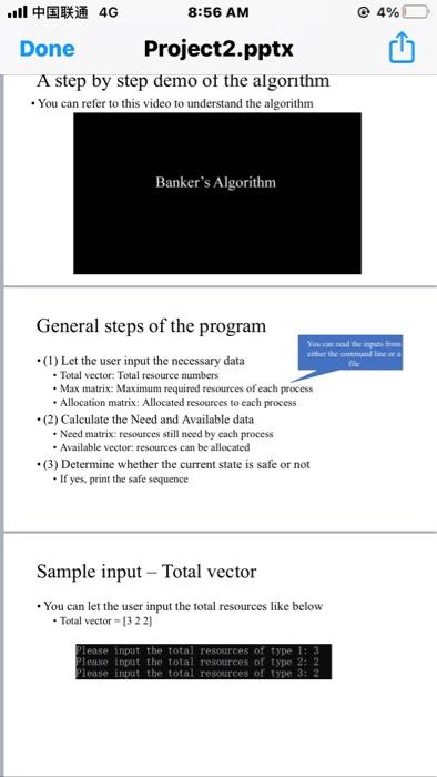 111 ** 4G 8:56 AM 4% Done Project2.pptx Requirement Simulate the Banker's