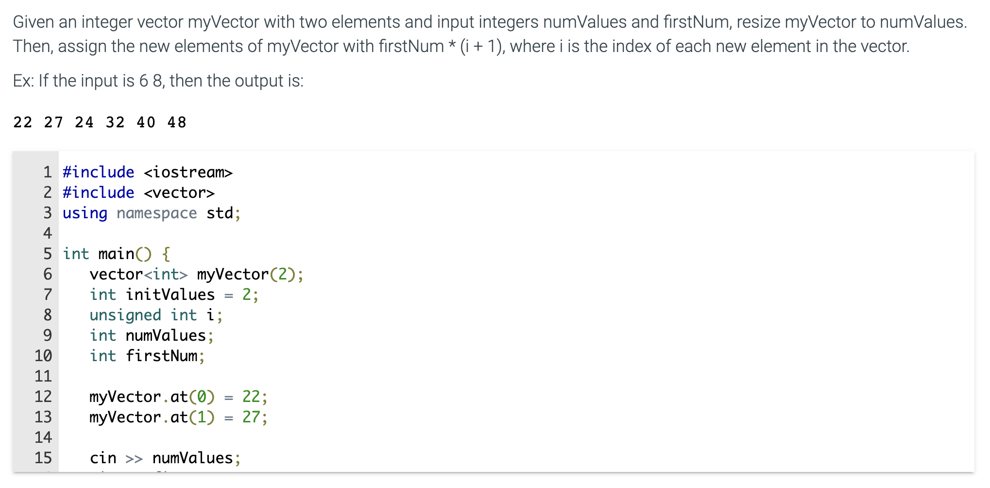 C++ Given an integer vector myVector with two elements and input integers