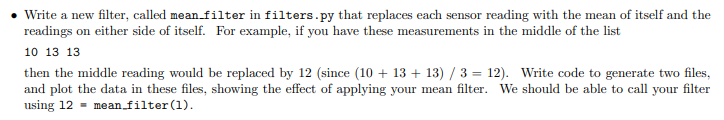 the problems . You should write tests for all of the functions