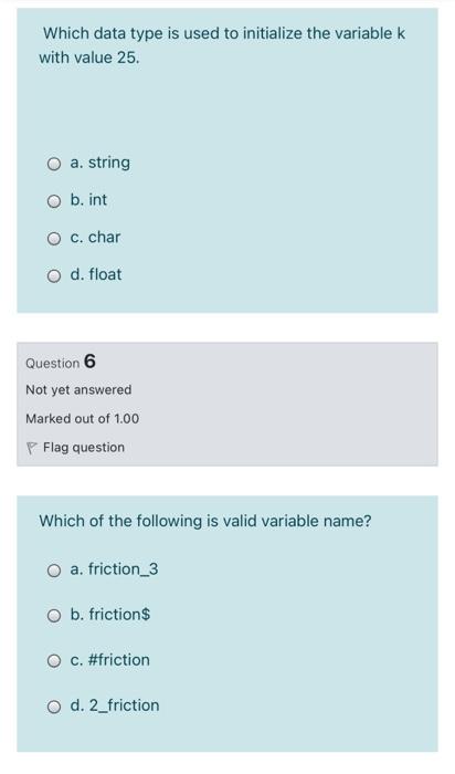  Which data type is used to initialize the variable k with