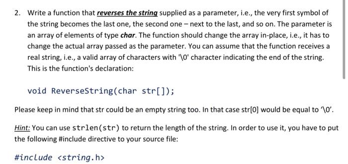 In c please! 2. Write a function that reverses the string supplied
