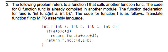  3. The following problem refers to a function f that calls