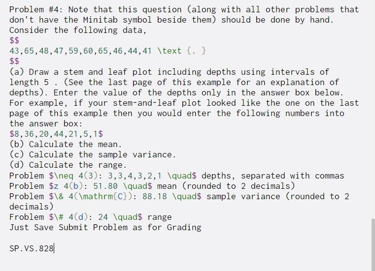  Problem #4: Note that this question (along with all other problems