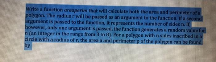  Write a function areaperim that will calculate both the area and