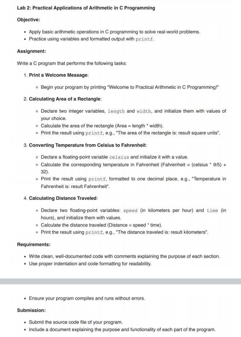  Lab 2: Practical Applications of Arithmetic in C Programming Objective: Apply