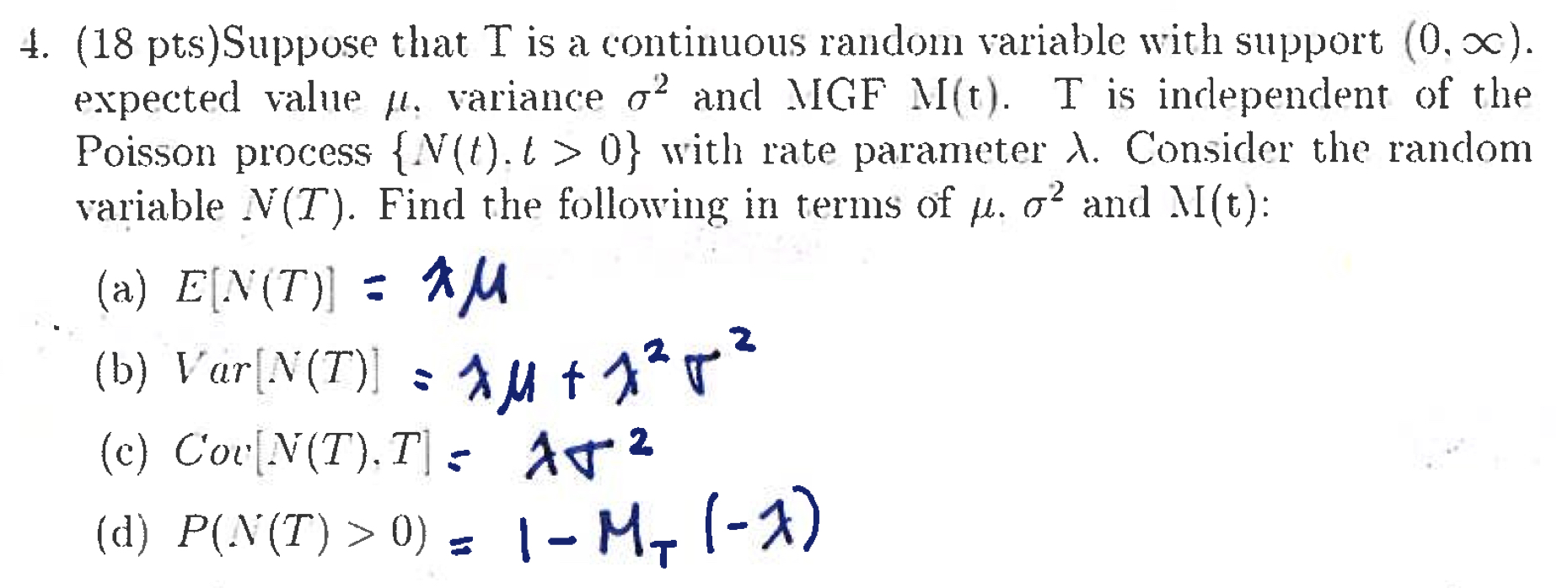 (18pts) Suppose that T is a continuous random variable with support