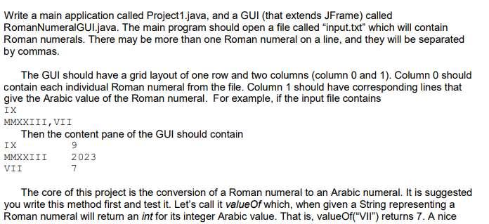 In java, needs to be written in two separate files. Main class