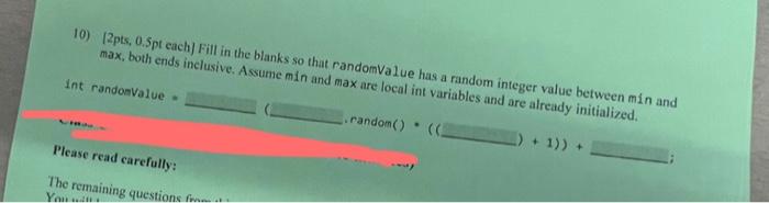 Easy Java Question 10) [2pts, 0.5pt each] Fill in the blanks so