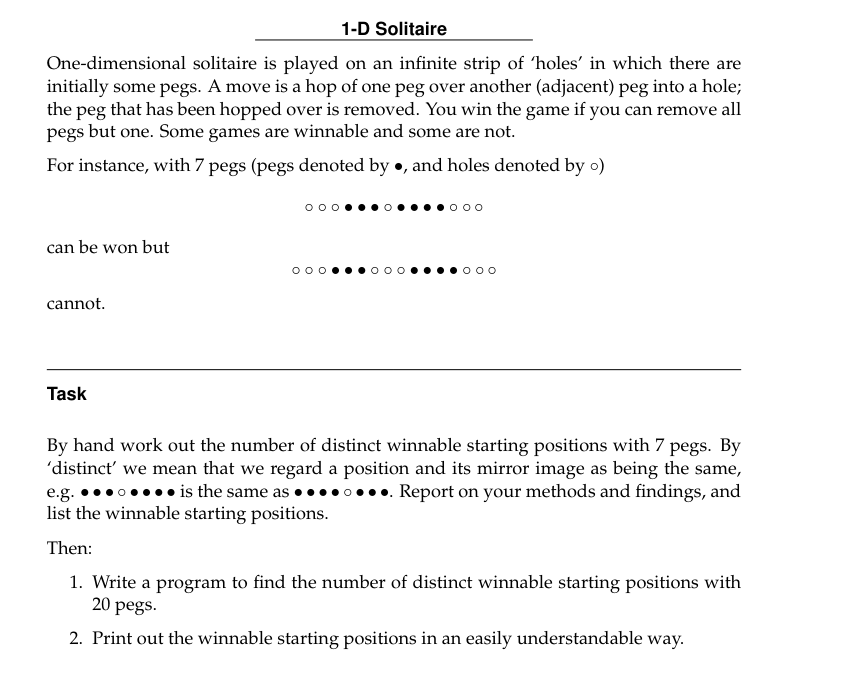  1d solitaireOne-dimensional solitaire is played on an infinite strip of 'holes'