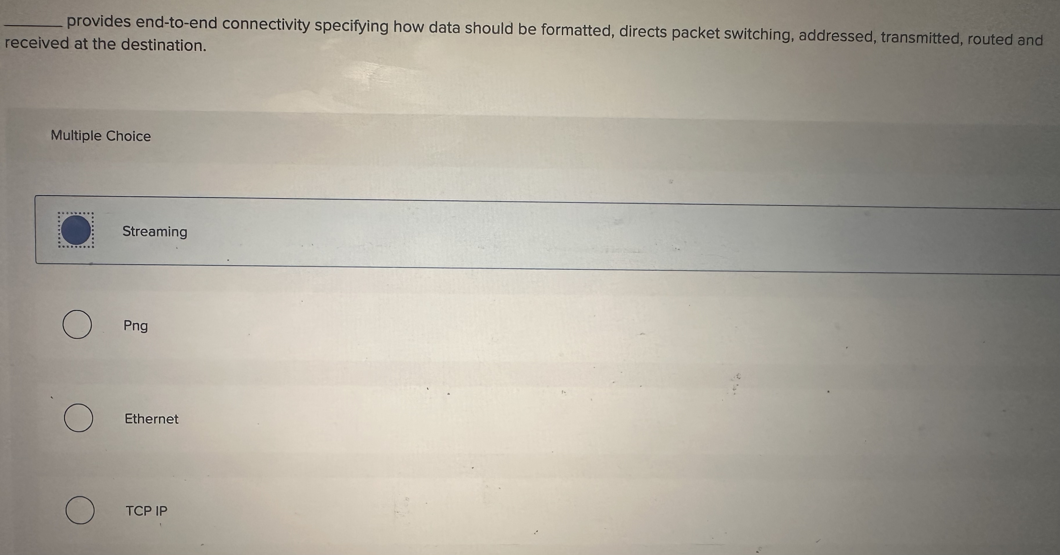  provides end-to-end connectivity specifying how data should be formatted, directs packet