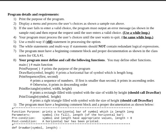It needs to be written in Python. I'm having a really hard