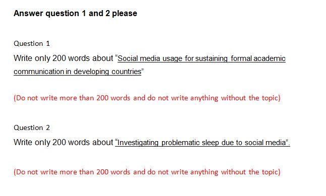  Answer question 1 and 2 please Question 1 Write only 200