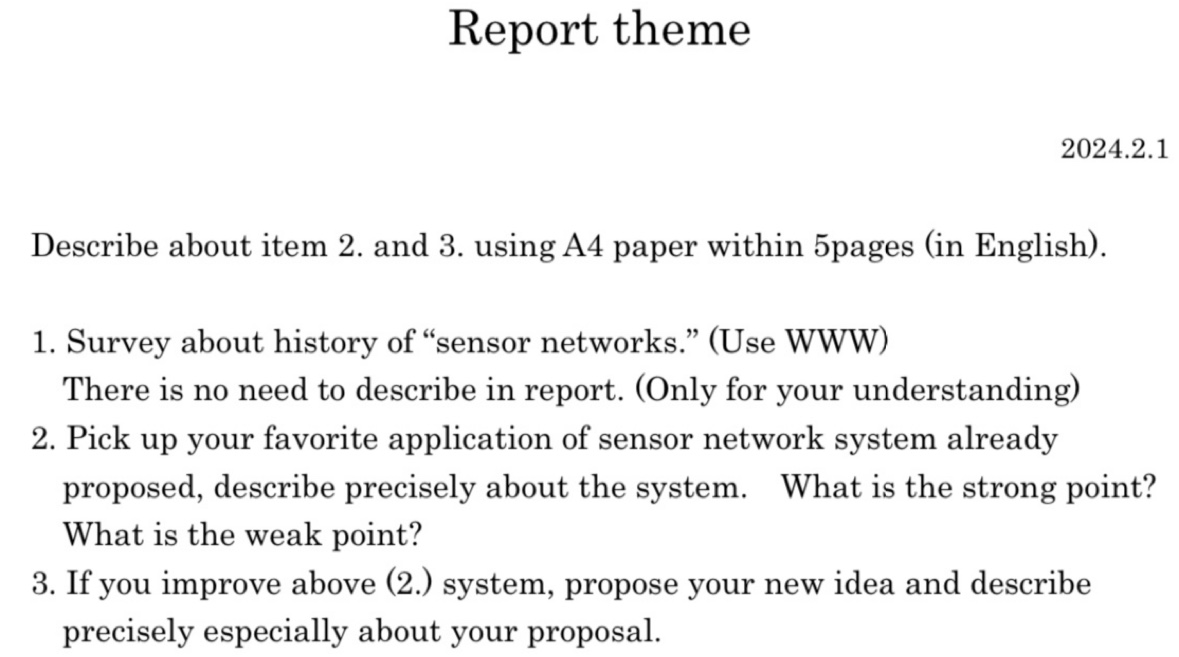  Describe about item 2. and 3. using A4 paper within 5pages
