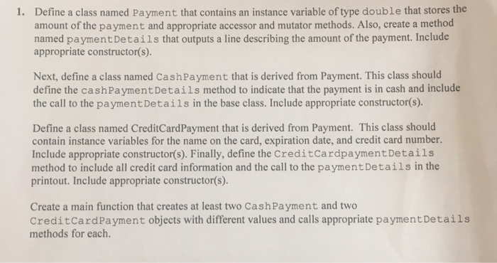  Cpp Define a class named Payment that contains an instance variable