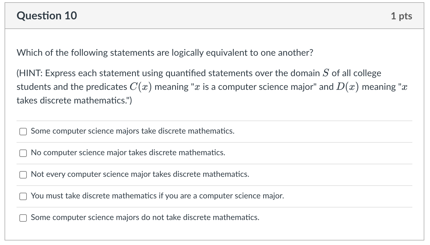 elements of D. Question 9 1 pts Consider the implication p +