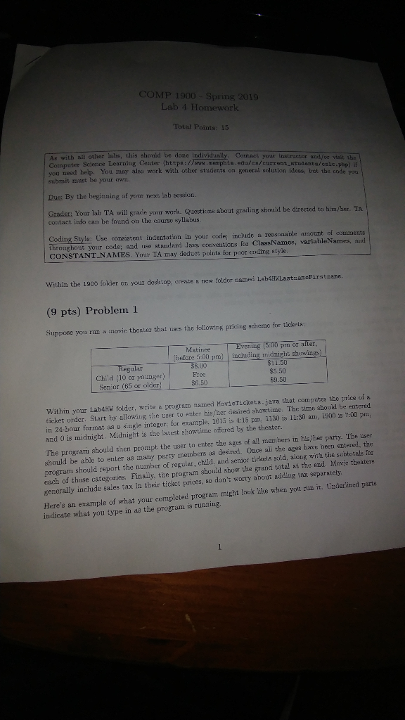 MovieTickets.java Please write using java COMP 1900 Spring 2019 Lab 4 Homework