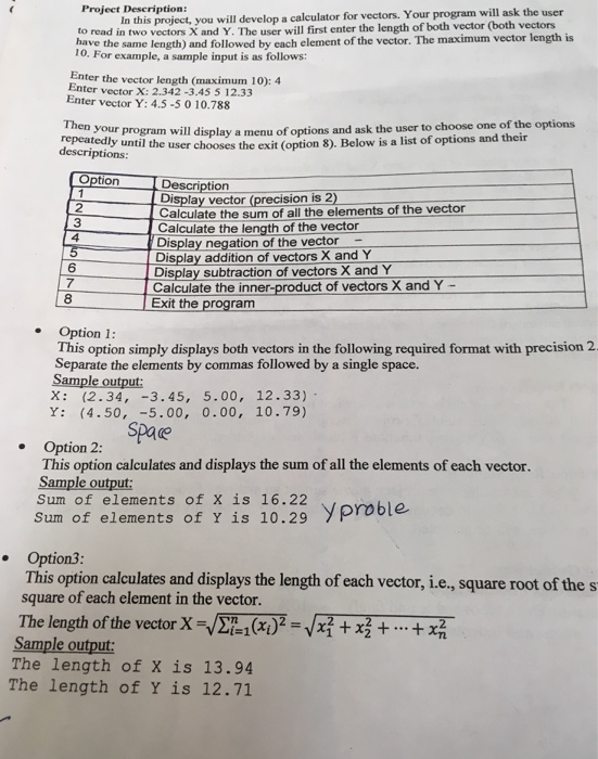 In this project, you will continue your work with the vector calculator