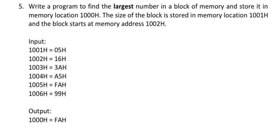  5. Write a program to find the largest number in a