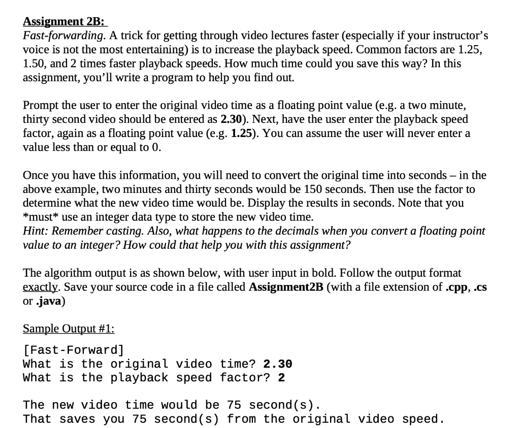I need solution in JAVA please Assignment 2B: Fast-forwarding. A trick for