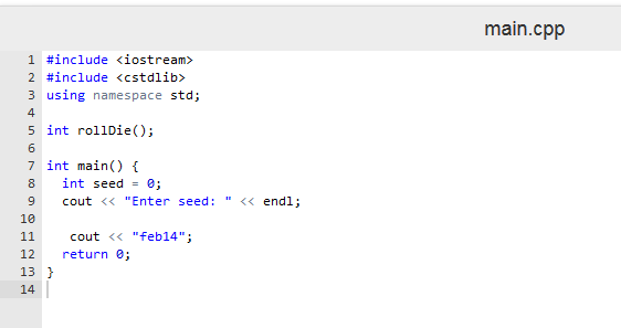 Write a function rollDie() that simulates the throwing of a die Number