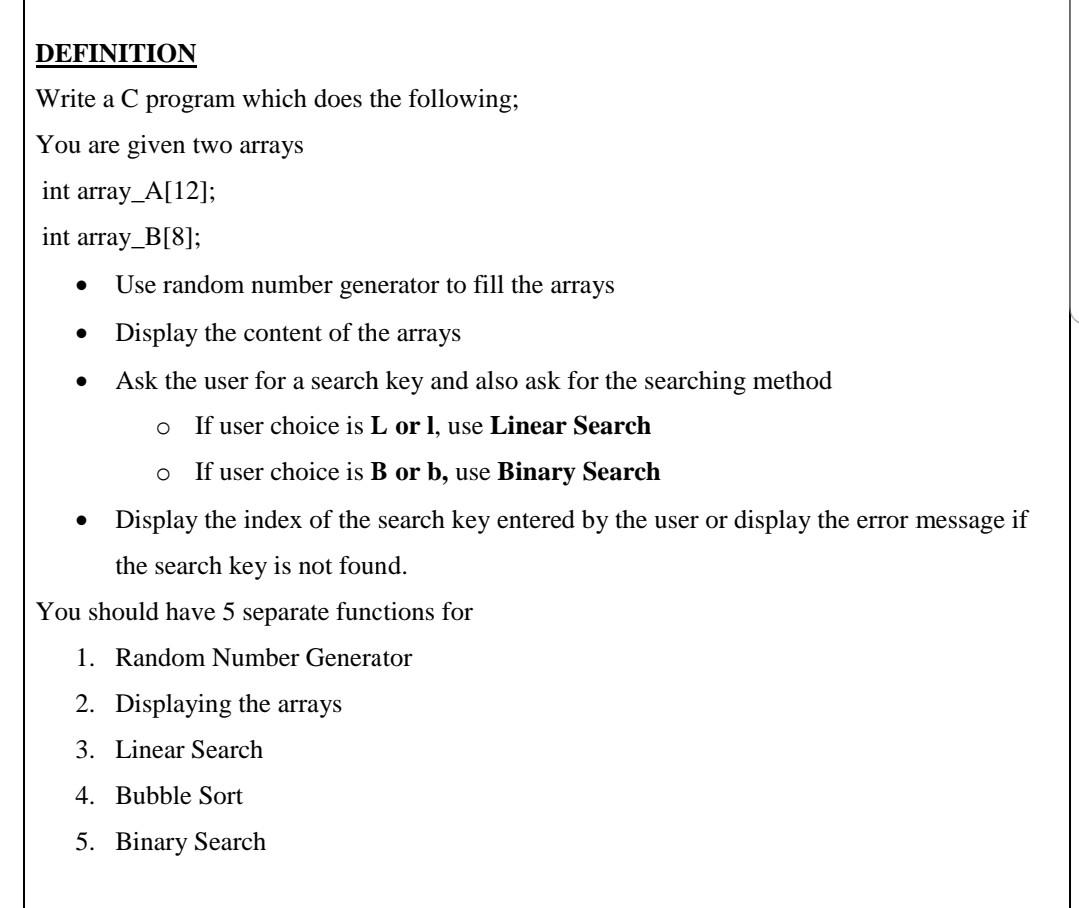 please solve in C language using comments where possible DEFINITION Write a