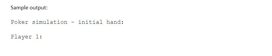 Shuffle() + Deal) + Hand) + Hand ...) + ToString() Enums Rank: