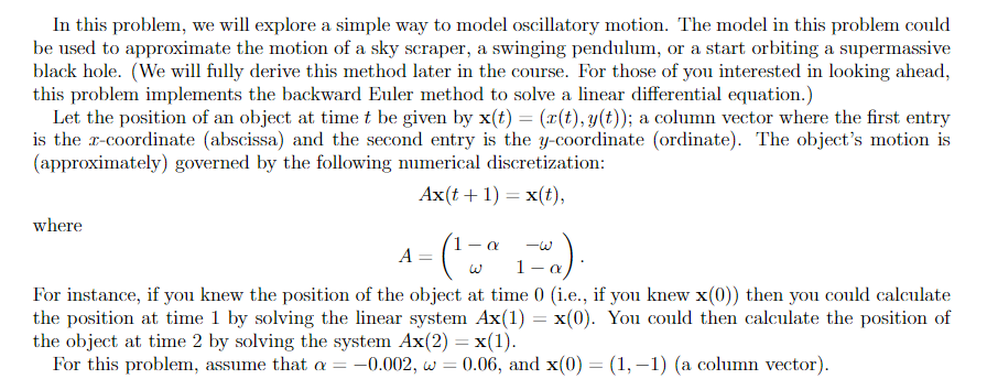  PLEASE DO 2 & 3 IN MATLAB In this problem, we