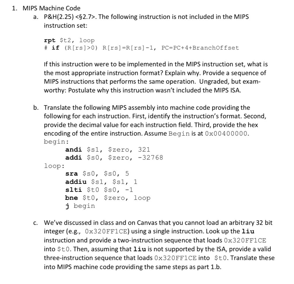  1. MIPS Machine Code P&H (2.25) . The following instruction is