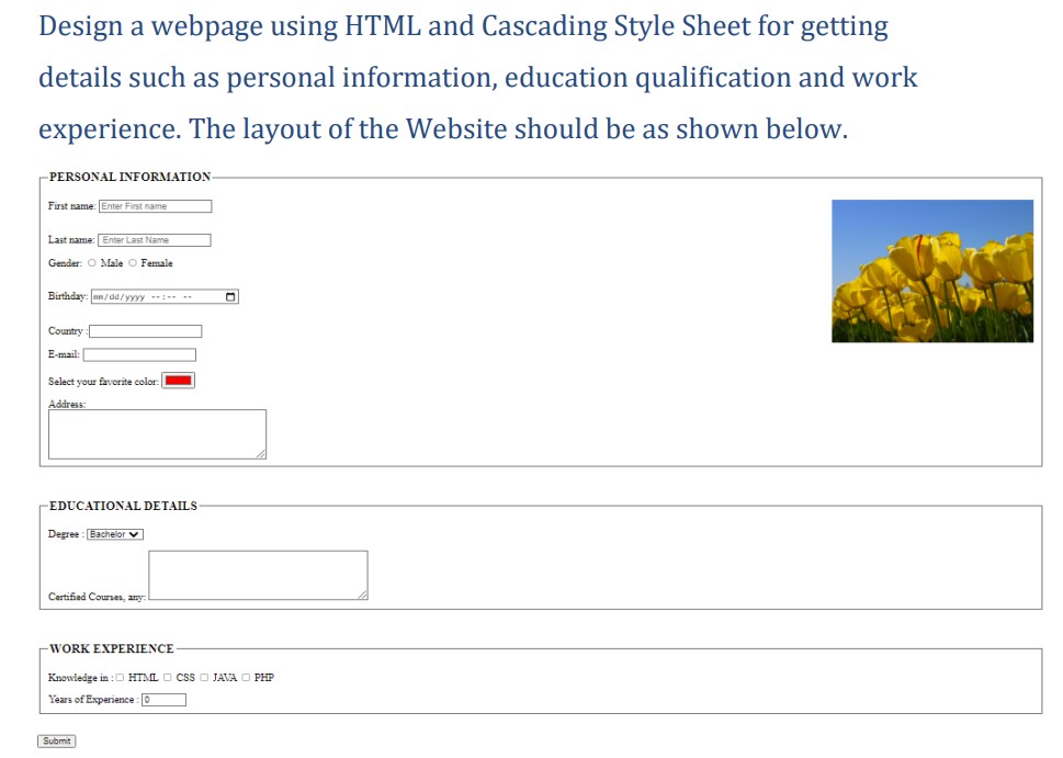  design a webpage using HTML and Cascading Style Sheet for getting