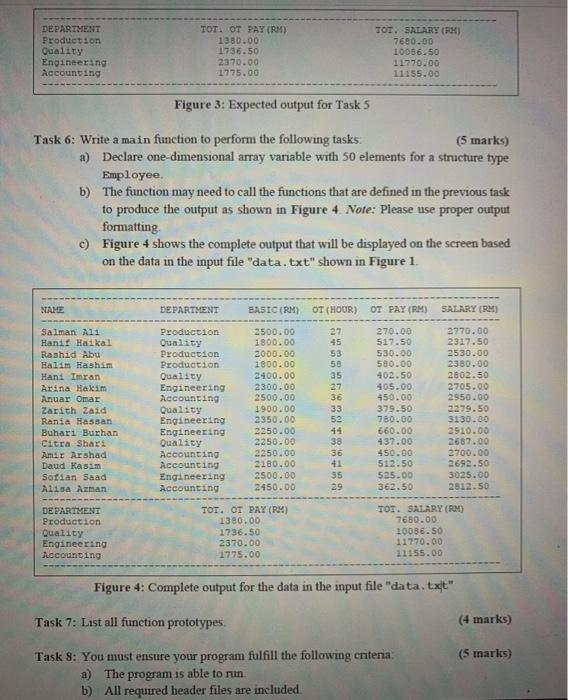 The program should perform the following tasks: (3 marks) Task 1: Declare