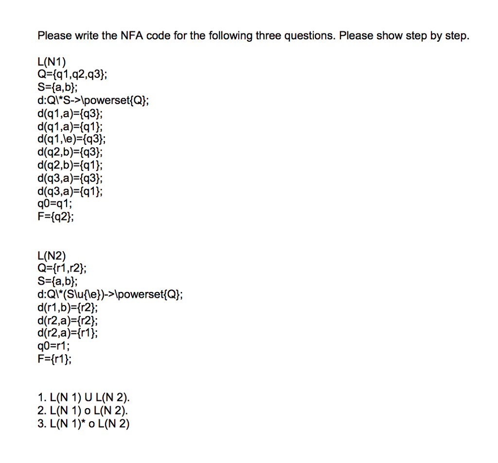 Please write the NFA code for the following three questions. Please