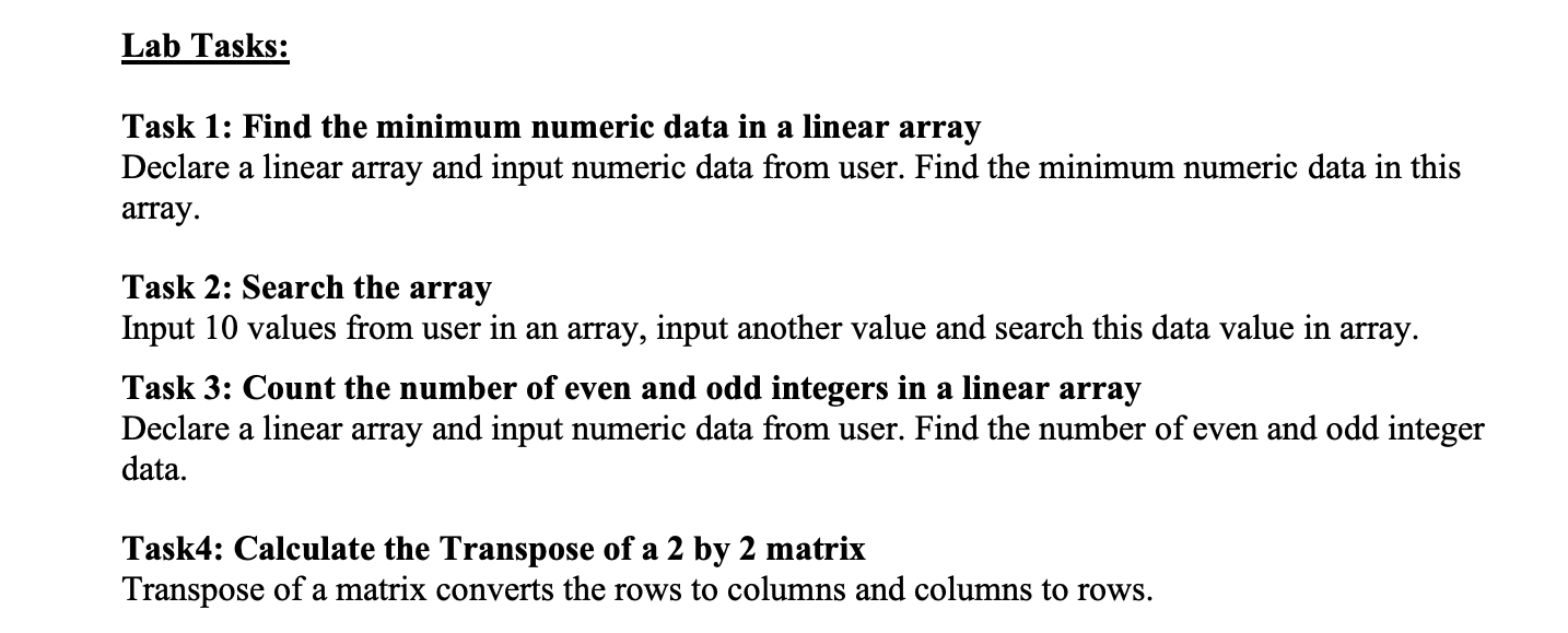 c ++ Lab Tasks: Task 1: Find the minimum numeric data