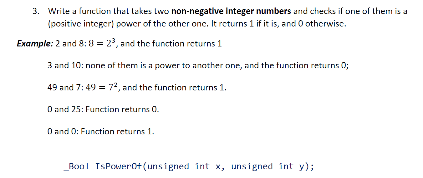 Intro to C Programming Problem 3. Write a function that takes two